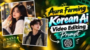 Aura Farming Korean AI video editing prompt with creative